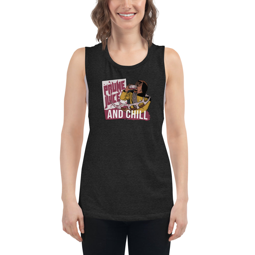 Prune Juice and Chill - Ladies’ Muscle Tank