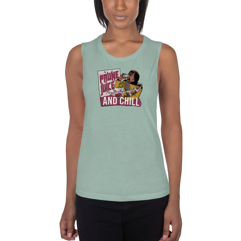 Prune Juice and Chill - Ladies’ Muscle Tank