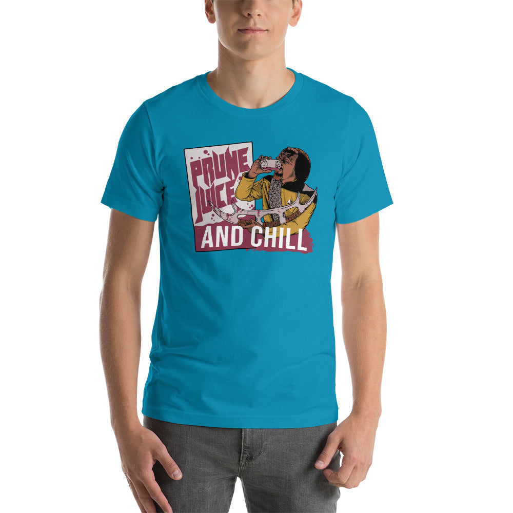 Prune Juice and Chill - Unisex t-shirt