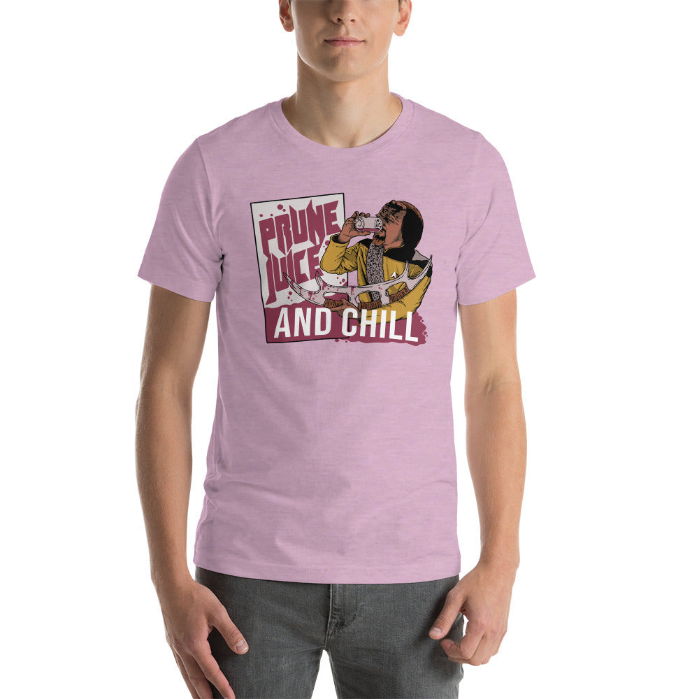 Prune Juice and Chill - Unisex t-shirt
