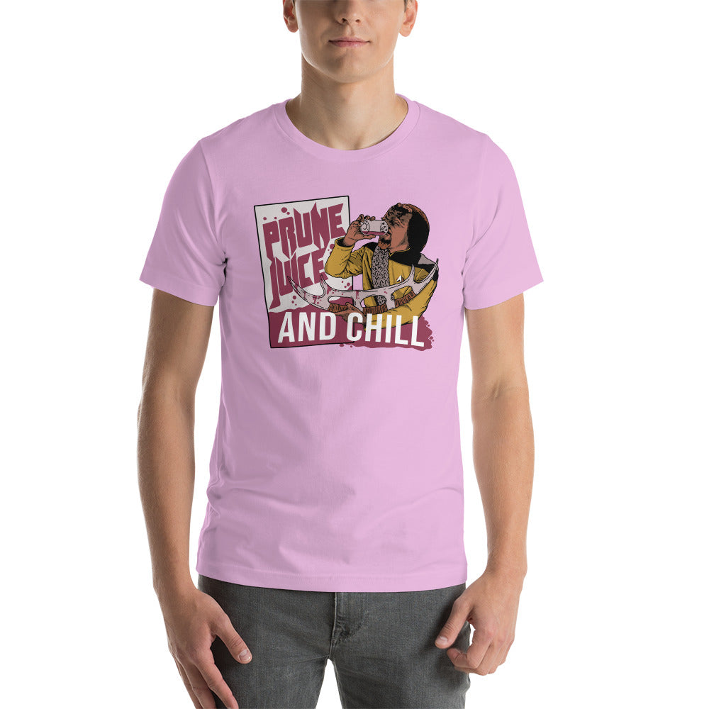 Prune Juice and Chill - Unisex t-shirt
