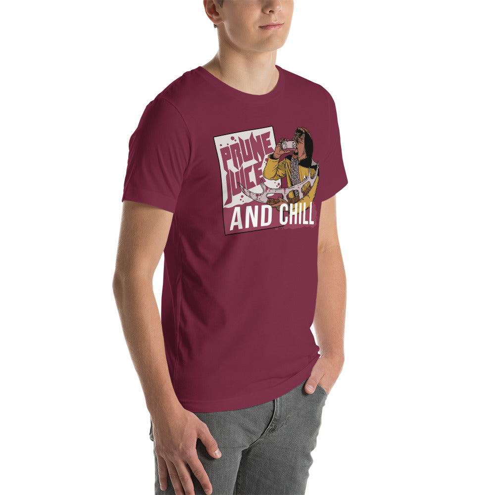 Prune Juice and Chill - Unisex t-shirt