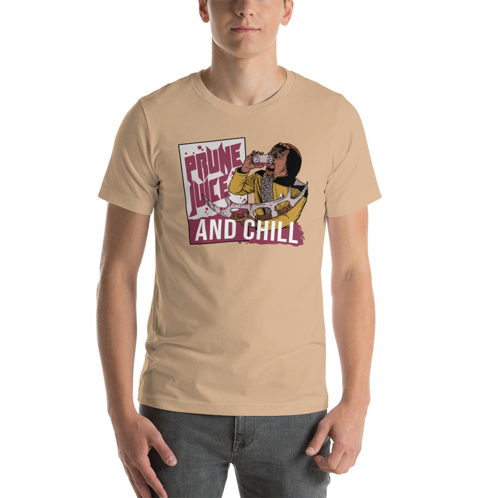 Prune Juice and Chill - Unisex t-shirt